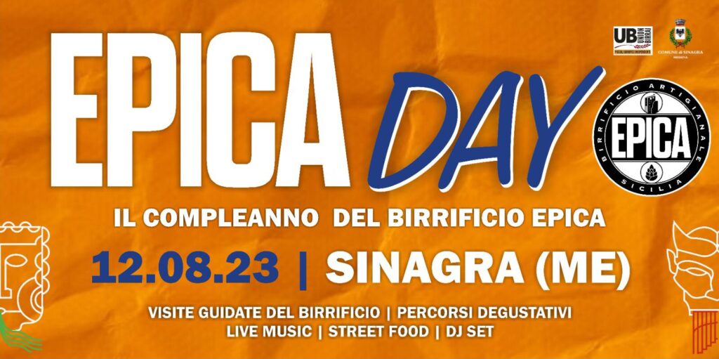 sinagra – il 12 agosto torna epica day la festa del compleanno del birrificio epica