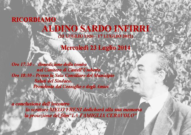 A due anni dalla sua scomparsa, domani Castell’umberto ricorda l’ex sindaco Aldino Sardo Infirri