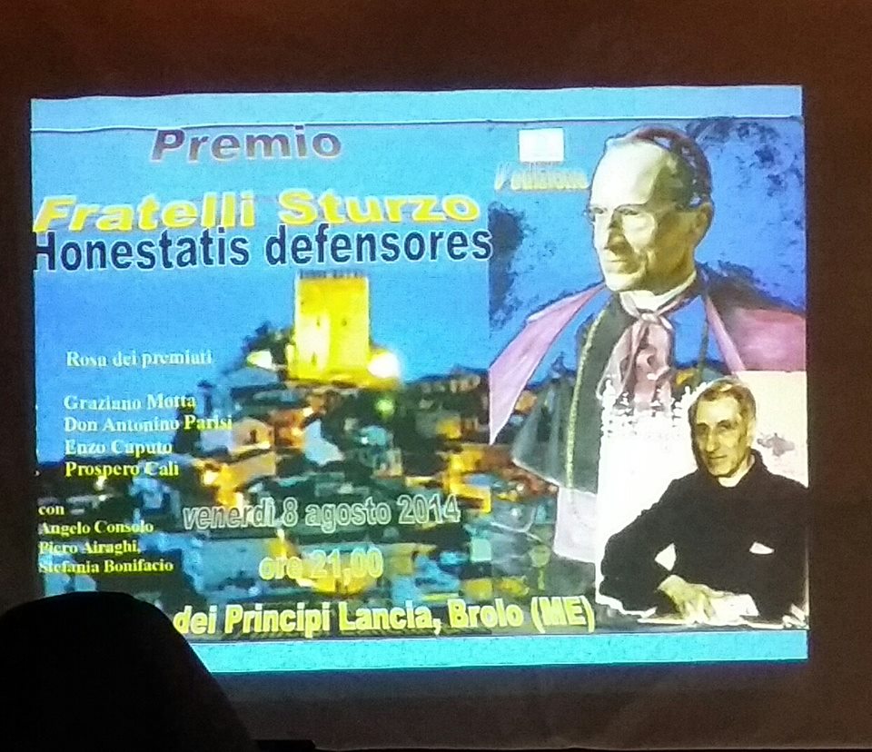 Al Castello dei Lancia, di Brolo, il premio “Fratelli Sturzo Honestatis defensores”.