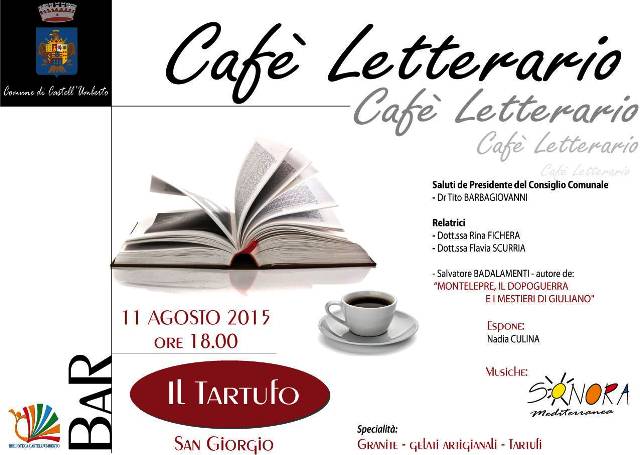 Castell’Umberto – L’11 agosto per il “Cafè Letterario”…il libro “Montelepre, il dopoguerra e i mestieri di Giuliano”