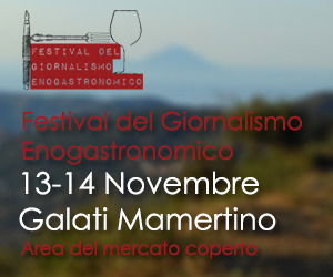 Galati Mamertino: Due giorni dedicati al “Festival del giornalismo enogastronomico”