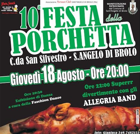 Sant’Angelo di Brolo – Stasera 18 agosto la 10° edizione della “Festa della Porchetta”