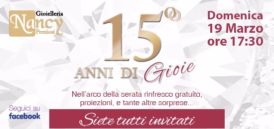 Piraino – Domani 19 marzo  la gioielleria Nancy Preziosi  di Nancy Ventura, festeggia i suoi primi 15 anni di attività