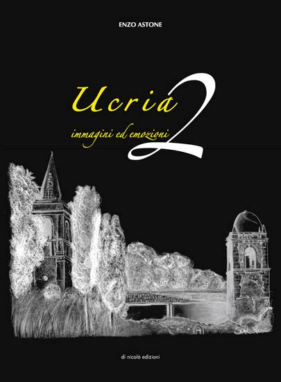 Ucria – Immagini ed emozioni, stasera la presentazione del secondo volume