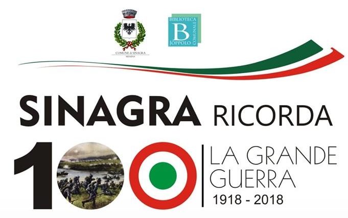 Sinagra  – Si ricorda La “Grande Guerra” – 3/4 Novembre 1918 – 3/4novembre 2018