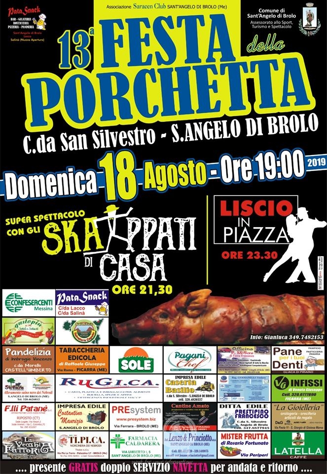 Sant’Angelo di Brolo – Il 18 agosto come tradizione la 13° edizione della “Festa della Porchetta”