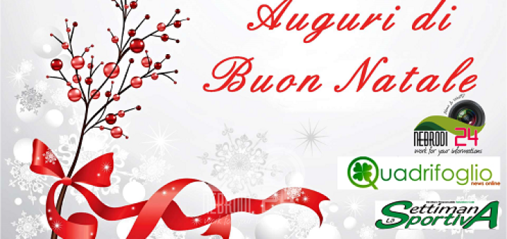 BUON NATALE DA NEBRODI24, QUADRIFOGLIO NEWS E LA SETTIMANA SPORTIVA