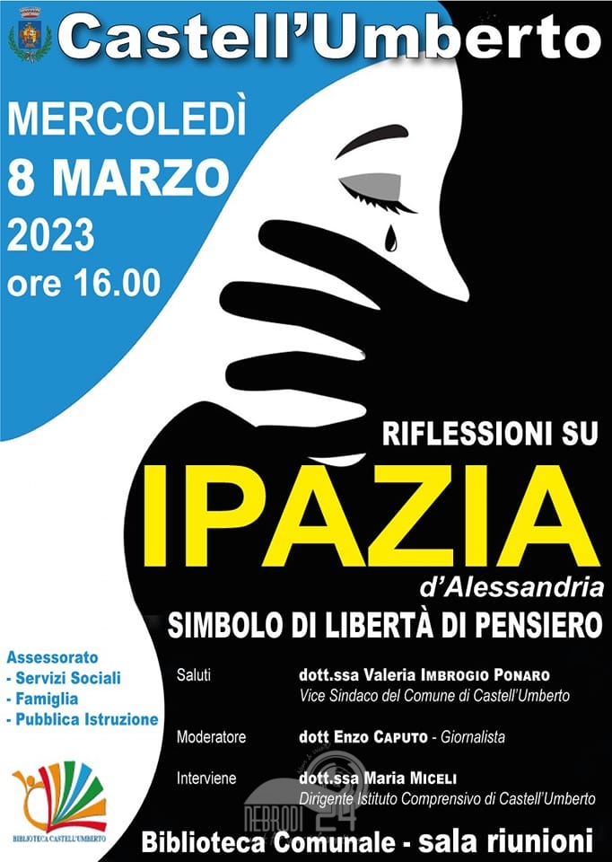 Castell’Umberto – 8 marzo: Ipazia, riflessioni sul primo femminicidio della storia