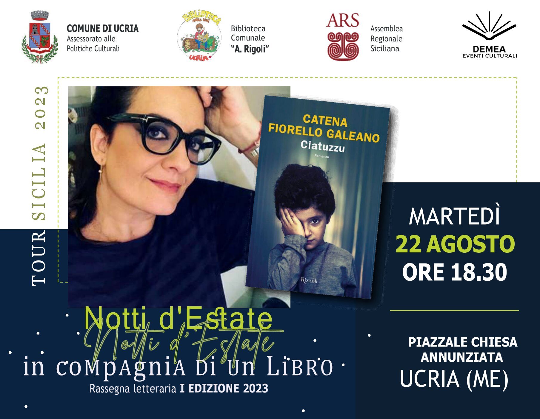 Ucria – Il prossimo 22 agosto incontro con Catena Fiorello Galeano, con il suo libro “Ciatuzzu”