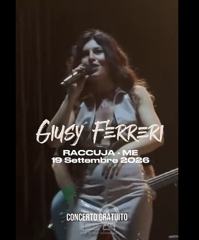 Raccuja – Giusy Ferreri in concerto gratuito a Piazza del Popolo | Sabato 19 Settembre